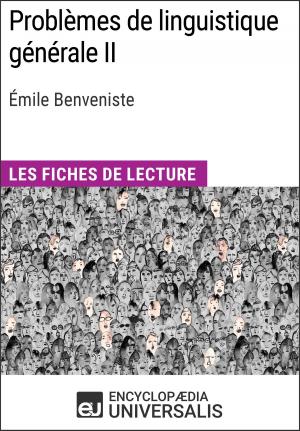 Cover of the book Problèmes de linguistique générale II d'Émile Benveniste by Encyclopaedia Universalis