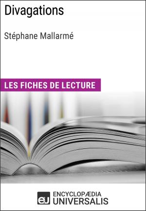 Cover of the book Divagations de Stéphane Mallarmé by Encyclopaedia Universalis, Les Grands Articles