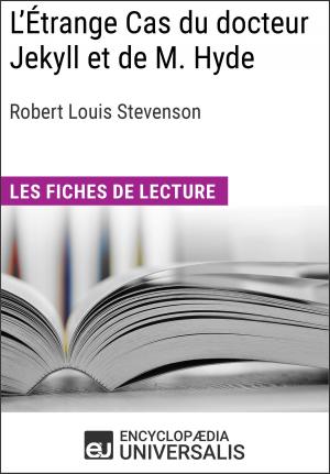 Cover of the book L'Étrange Cas du docteur Jekyll et de M. Hyde de Robert Louis Stevenson by Encyclopaedia Universalis, Les Grands Articles