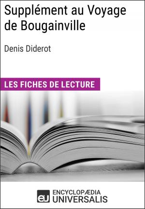 Cover of the book Supplément au Voyage de Bougainville de Denis Diderot by Encyclopaedia Universalis, Les Grands Articles