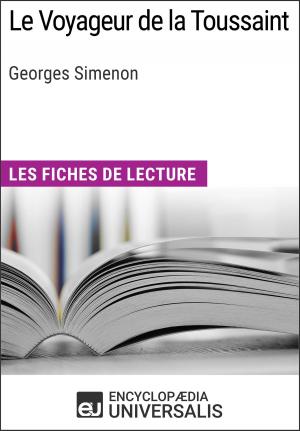 Cover of the book Le Voyageur de la Toussaint de Georges Simenon by Encyclopaedia Universalis