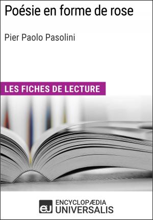 Cover of the book Poésie en forme de rose de Pier Paolo Pasolini by Neil Thompson