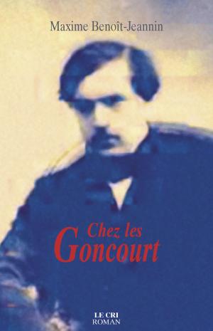 Cover of Chez les Goncourt