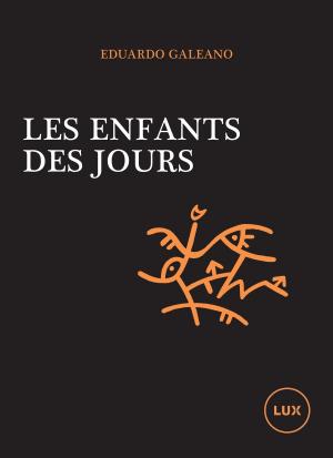 Cover of the book Les enfants des jours by Fabien Cloutier