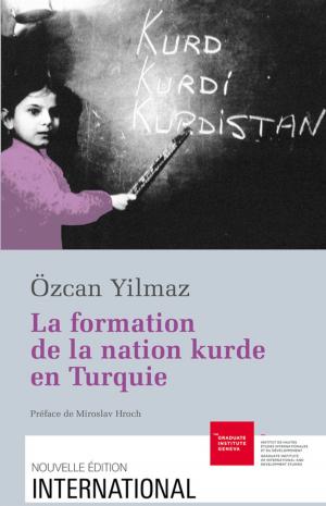 Cover of the book La formation de la nation kurde en Turquie by Pierre du Bois