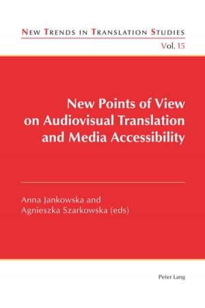Cover of the book New Points of View on Audiovisual Translation and Media Accessibility by 高行健