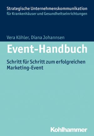 Cover of the book Event-Handbuch by Stefan Gutwinski, Thorsten Kienast, Johannes Lindenmeyer, Martin Löb, Sabine Löber, Andreas Heinz, Fritz Hohagen, Anil Batra, Gerhard Buchkremer