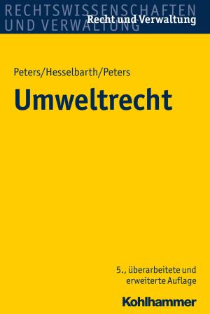 Cover of the book Umweltrecht by Ingo von Münch, Ute Mager
