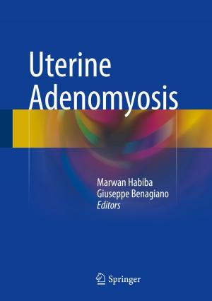 Cover of the book Uterine Adenomyosis by Izabela Steinka, Caterina Barone, Salvatore Parisi, Marina Micali