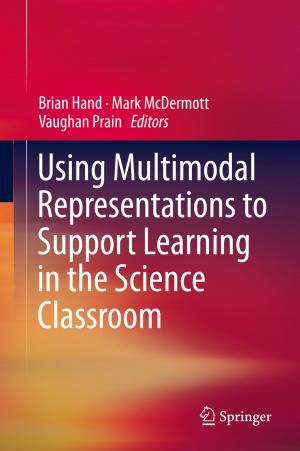Cover of the book Using Multimodal Representations to Support Learning in the Science Classroom by 