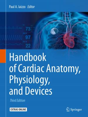Cover of the book Handbook of Cardiac Anatomy, Physiology, and Devices by C.J.A.P. Martins