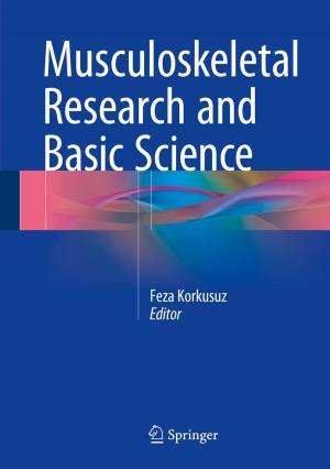 Cover of the book Musculoskeletal Research and Basic Science by Sergey Lukashov, Alexander Petrov, Anatoly Pravilov