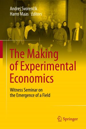 Cover of the book The Making of Experimental Economics by Luís Barreira, Davor Dragičević, Claudia Valls