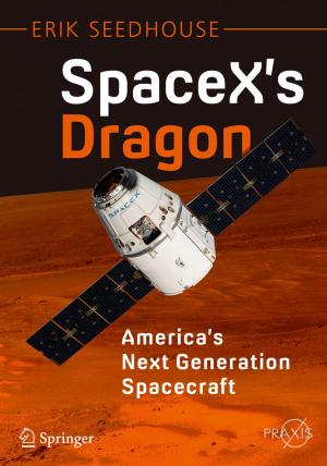 Book cover of SpaceX's Dragon: America's Next Generation Spacecraft