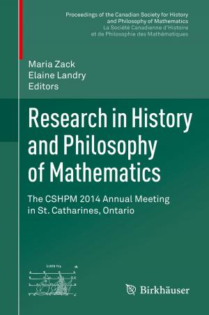 bigCover of the book Research in History and Philosophy of Mathematics by 