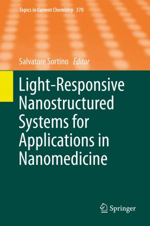 Cover of the book Light-Responsive Nanostructured Systems for Applications in Nanomedicine by Antonella Lanati