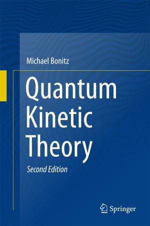 Cover of the book Quantum Kinetic Theory by Eva-Kathrin Ehmoser-Sinner, Cherng-Wen Darren Tan