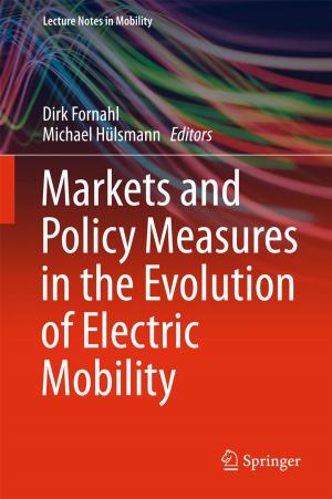 Cover of the book Markets and Policy Measures in the Evolution of Electric Mobility by Phiala Elisabeth Shanahan
