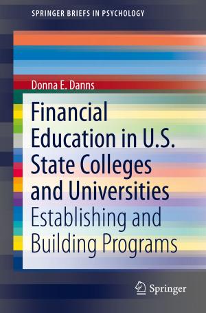 Cover of the book Financial Education in U.S. State Colleges and Universities by Volodymyr Brayman, Alexander Kukush