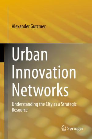 Cover of the book Urban Innovation Networks by Susan Ledger, Lesley Vidovich, Tom O'Donoghue