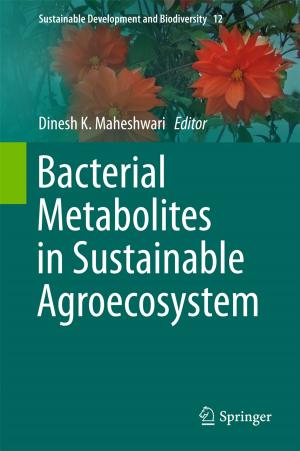 Cover of the book Bacterial Metabolites in Sustainable Agroecosystem by 