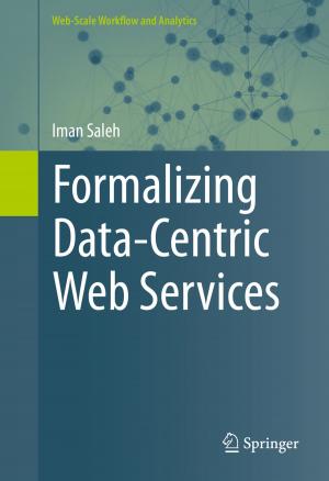 Cover of the book Formalizing Data-Centric Web Services by Bruno Paes Manso