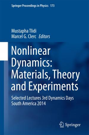 bigCover of the book Nonlinear Dynamics: Materials, Theory and Experiments by 