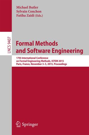 Cover of the book Formal Methods and Software Engineering by Günter Ruyters, Christian Betzel, Daniela Grimm