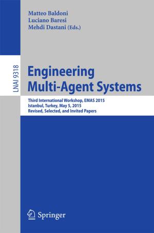 Cover of the book Engineering Multi-Agent Systems by Alberto Fernández, Salvador García, Mikel Galar, Ronaldo C. Prati, Bartosz Krawczyk, Francisco Herrera