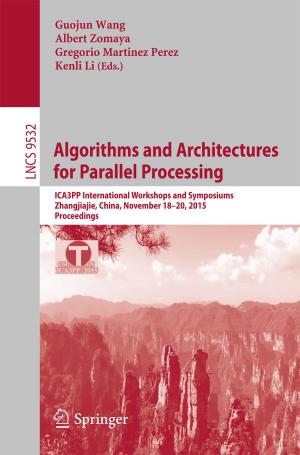 Cover of the book Algorithms and Architectures for Parallel Processing by Guy André Boy