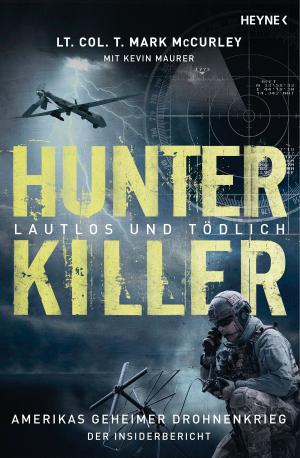 Book cover of Hunter Killer – Lautlos und tödlich