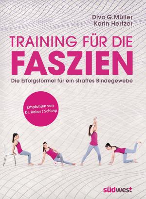 Cover of the book Training für die Faszien by Daniela Gronau-Ratzeck, Tobias Gronau