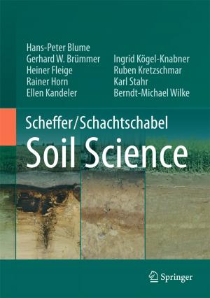 Cover of the book Scheffer/Schachtschabel Soil Science by Jisheng Han, B. Pomeranz, Kang Tsou, C. Takeshige, J.M. Chung, D. LeBars, J.-C. Willer, T. de Broucker, L. Villanueva, R.S.S. Cheng, M.H.M. Lee, M. Ernst, G.A. Ulett
