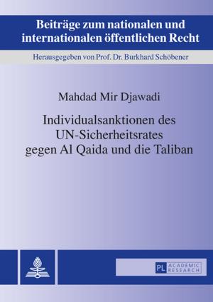 Cover of the book Individualsanktionen des UN-Sicherheitsrates gegen Al Qaida und die Taliban by Claudia Burkhard