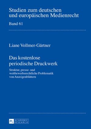 Cover of the book Das kostenlose periodische Druckwerk by Hilal Zboralski-Avidan