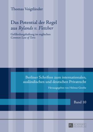 Cover of the book Das Potential der Regel aus «Rylands v. Fletcher» by Désirée Kuhn-Pfeil