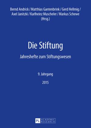 Cover of the book Die Stiftung by Liane Vollmer-Gärtner