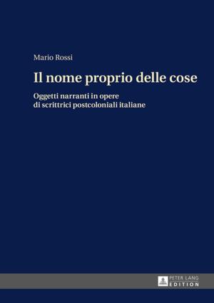 Cover of the book Il nome proprio delle cose by Claudia Rosenhan
