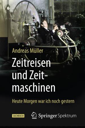 Cover of the book Zeitreisen und Zeitmaschinen by 