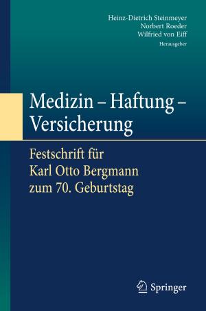 Cover of the book Medizin - Haftung - Versicherung by Rolf M. Flügel
