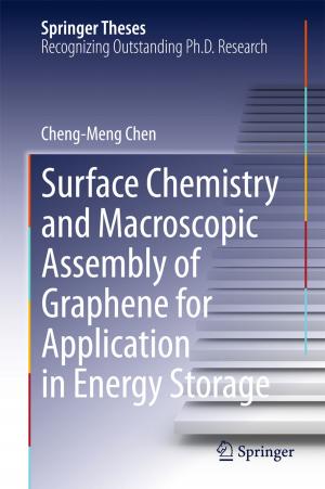 Cover of the book Surface Chemistry and Macroscopic Assembly of Graphene for Application in Energy Storage by Manfred Nitsche