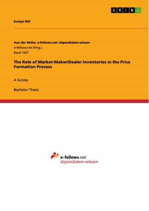 bigCover of the book The Role of Market-Maker/Dealer Inventories in the Price Formation Process by 
