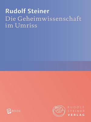Cover of Die Geheimwissenschaft im Umriss