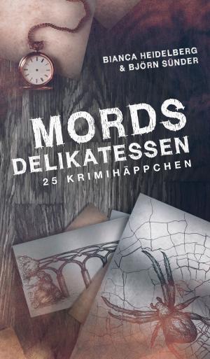 Cover of the book Mordsdelikatessen by Christine Lawens