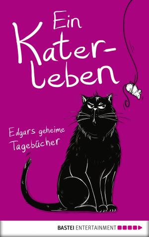 Cover of the book Ein Katerleben by Jana Paradigi