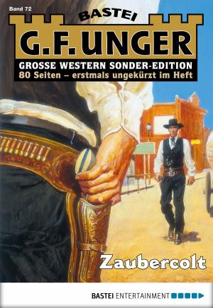 Cover of the book G. F. Unger Sonder-Edition 72 - Western by Verena Kufsteiner