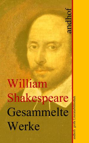 Book cover of William Shakespeare: Gesammelte Werke (Sämtliche Werke)