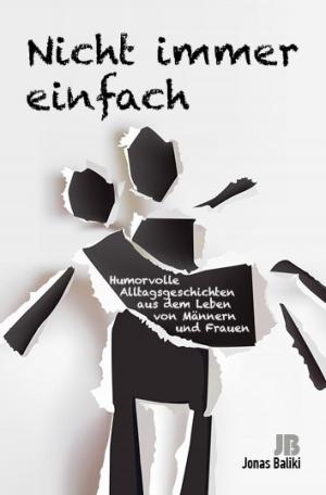 Cover of the book Nicht immer einfach by Wolfgang Borchert