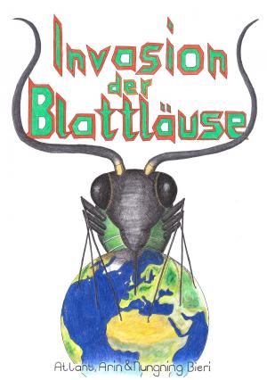 Cover of the book Invasion der Blattläuse by Jürgen Lang