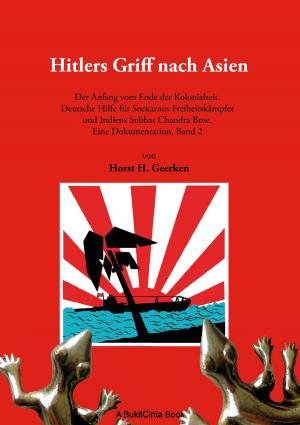 Cover of the book Hitlers Griff nach Asien 2 by Teflon Fonfara